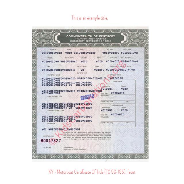 This is an Example of Kentucky Motorboat Certificate Of Title (TC 96-185) Front View | Kids Car Donations